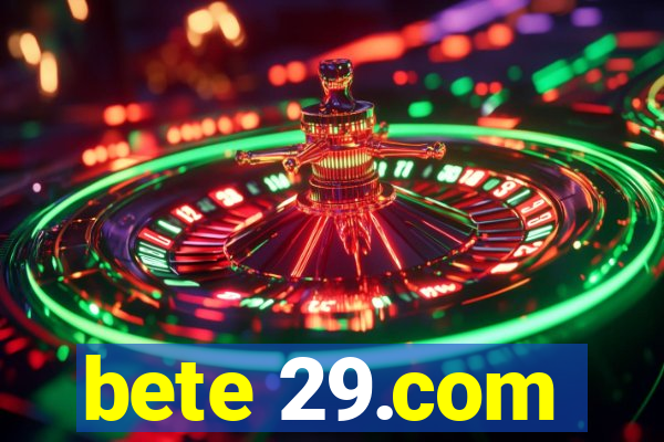 bete 29.com